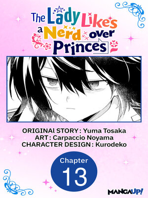 cover image of The Lady Likes a Nerd over Princes, Chapter 13